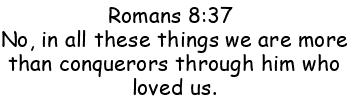 What is salvation according to the bible more than conqueror.